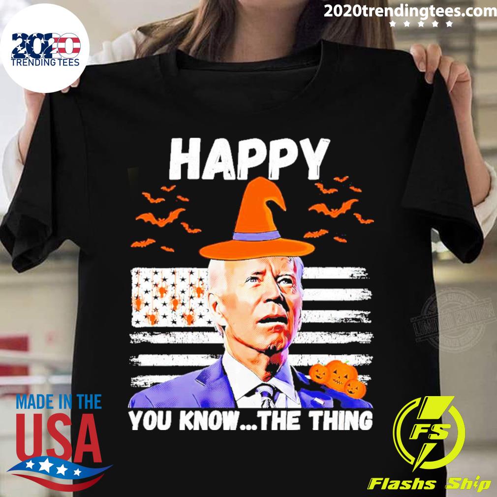 Official joe Biden Happy You Know The Thing Halloween - Adult & Kids T-Shirts, Sweatshirts & Hoodies apparel design preview 1
