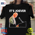 Official joe Biden It's Joever - Adult & Kids T-Shirts, Sweatshirts & Hoodies apparel design preview 1