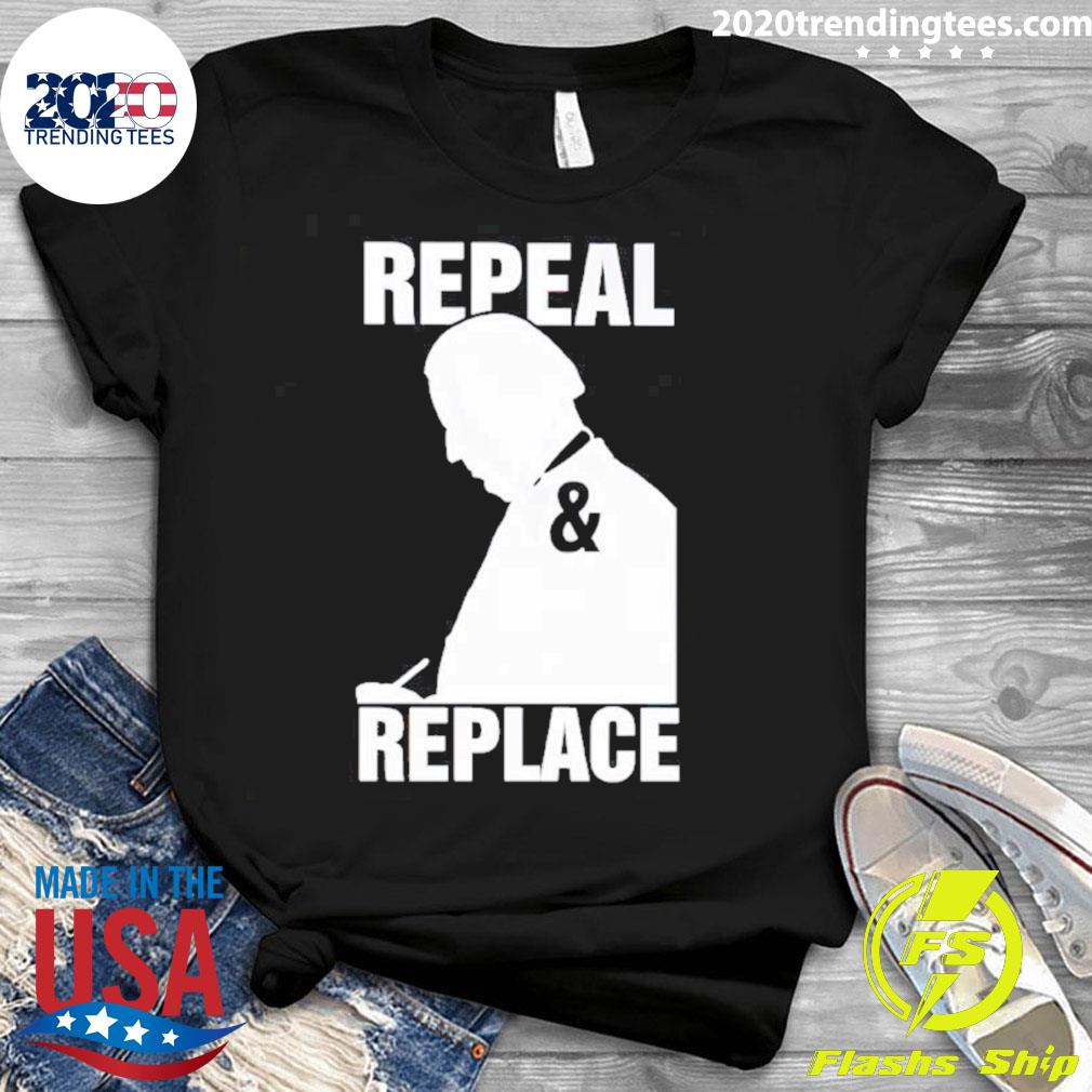 Official joe Biden Repeal And Replace - Adult & Kids T-Shirts, Sweatshirts & Hoodies apparel design preview 3