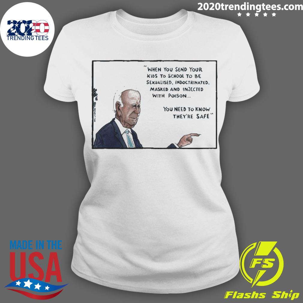 Official joe Biden when you send your kids to school - Adult & Kids T-Shirts, Sweatshirts & Hoodies apparel design preview 3