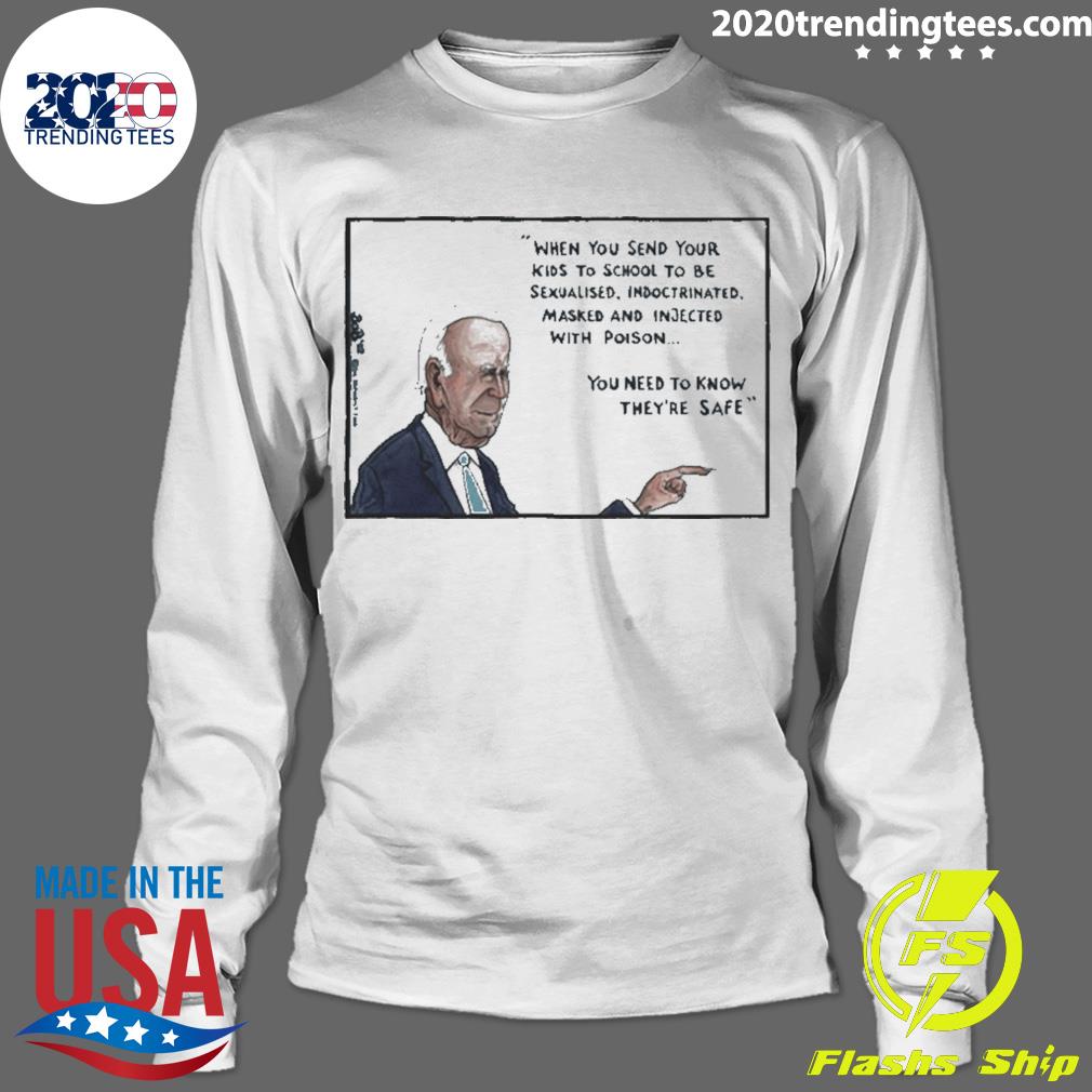 Official joe Biden when you send your kids to school - Adult & Kids T-Shirts, Sweatshirts & Hoodies apparel design preview 4