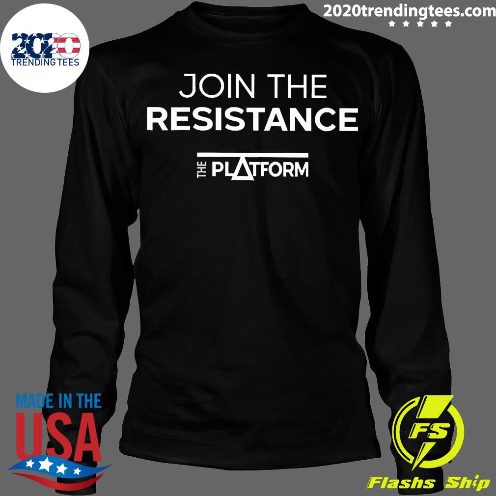Official Join The Resistance Platform - Adult & Kids T-Shirts, Sweatshirts & Hoodies apparel design preview 4