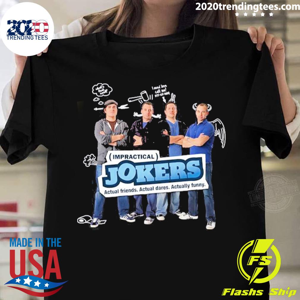 Official jokers Show Impractical - Adult & Kids T-Shirts, Sweatshirts & Hoodies apparel design preview 1