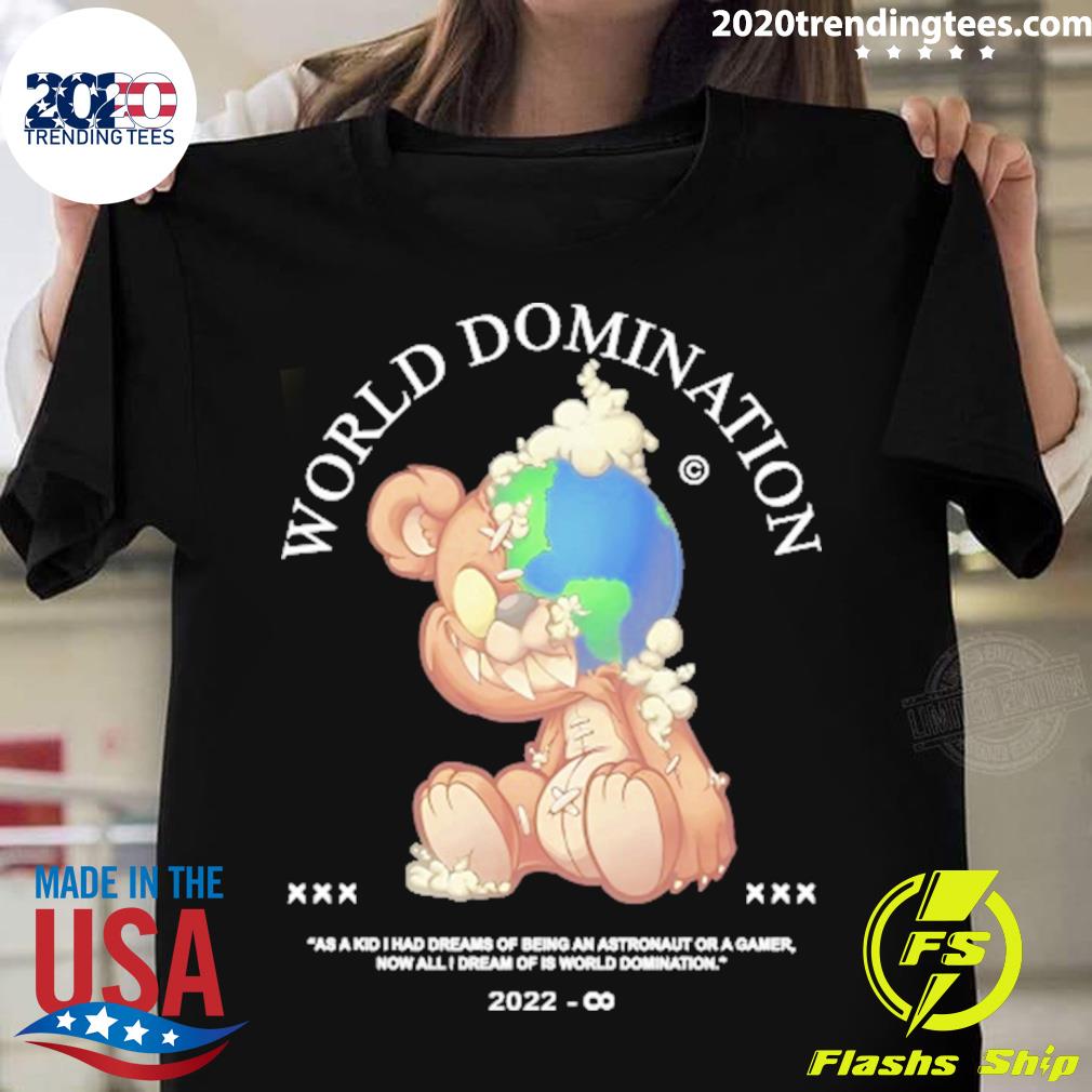 Official jollz World Domination Teddy - Adult & Kids T-Shirts, Sweatshirts & Hoodies apparel design preview 1