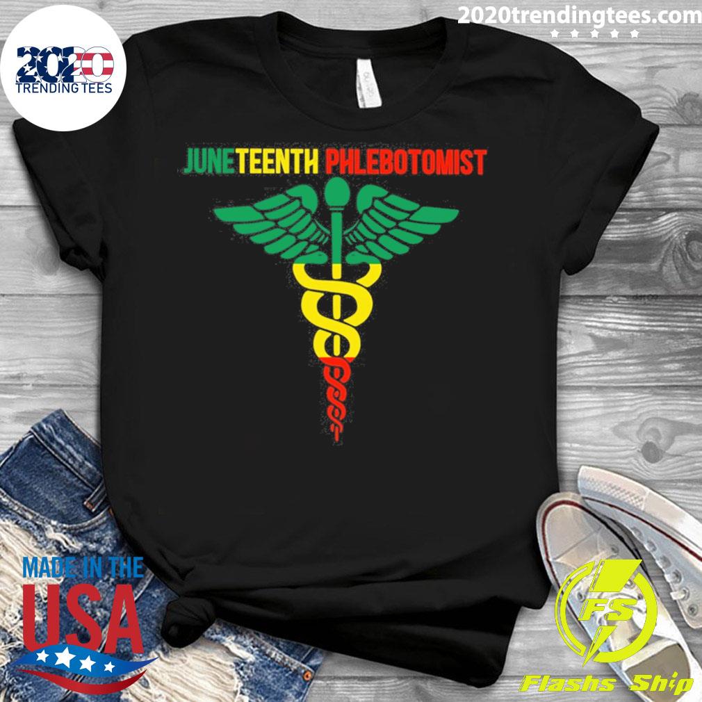 Official juneteenth Phlebotomist - Adult & Kids T-Shirts, Sweatshirts & Hoodies apparel design preview 3
