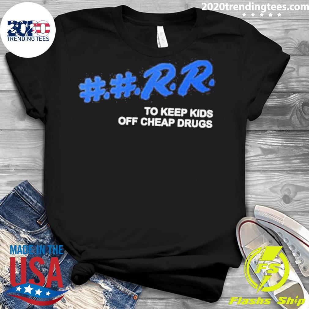 Official kankan Rapper Rr To Keep Kids Off Cheap - Adult & Kids T-Shirts, Sweatshirts & Hoodies apparel design preview 3