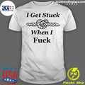 Official Karnaltiger I Get Stuck When Fuck - Adult & Kids T-Shirts, Sweatshirts & Hoodies apparel design preview 1