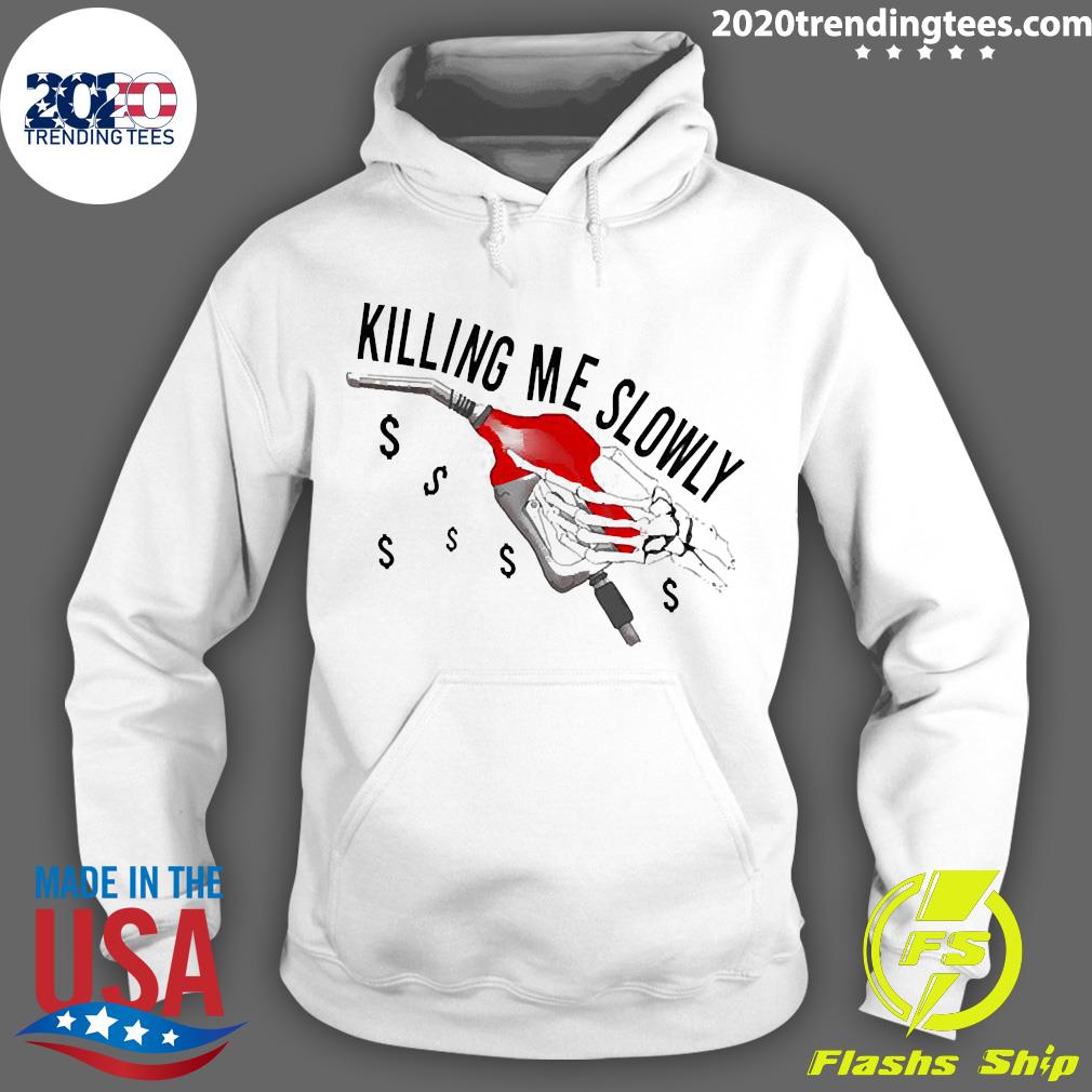 Official killing Me Slowly - Adult & Kids T-Shirts, Sweatshirts & Hoodies apparel design preview 2