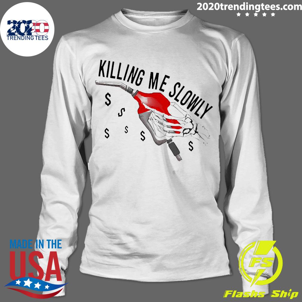 Official killing Me Slowly - Adult & Kids T-Shirts, Sweatshirts & Hoodies apparel design preview 4