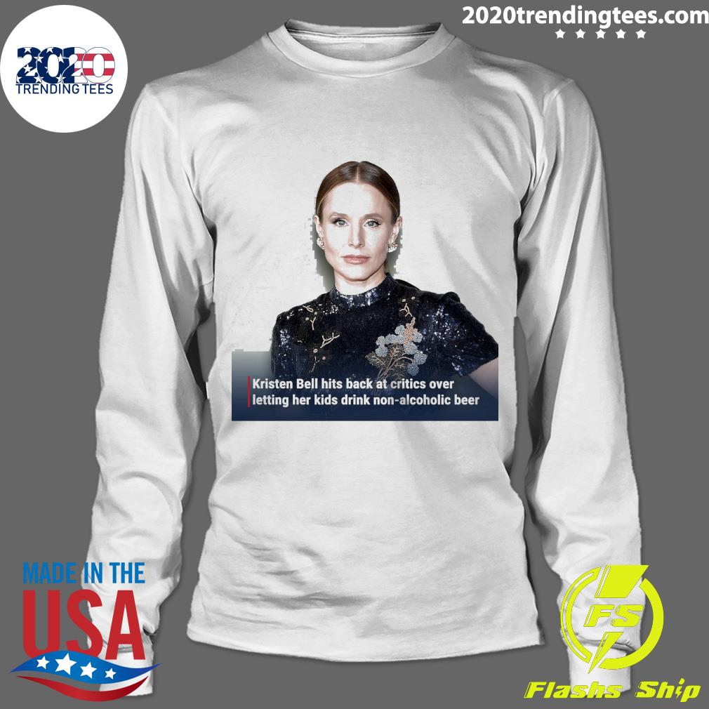 Official kristen Bell Hits Back At Critics Over - Adult & Kids T-Shirts, Sweatshirts & Hoodies apparel design preview 4