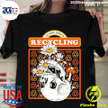 Official learn About Recycling - Adult & Kids T-Shirts, Sweatshirts & Hoodies apparel design preview 1
