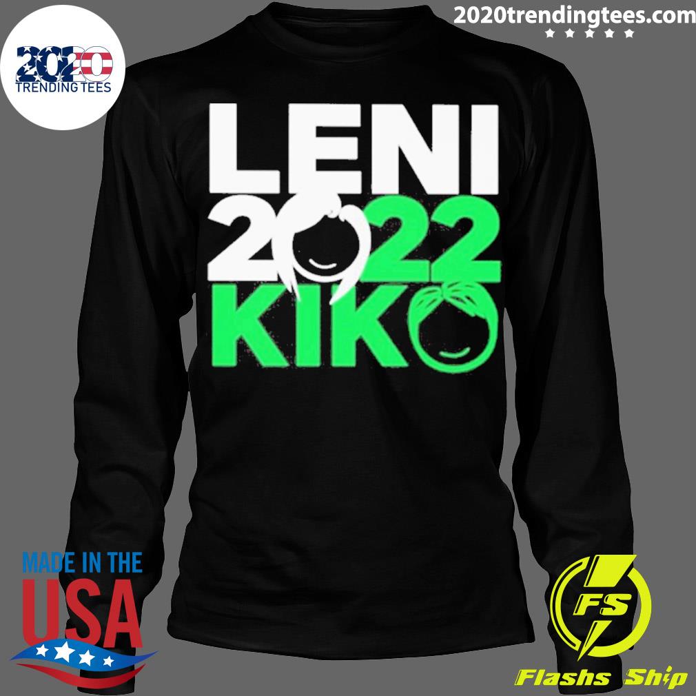 Official leni Kiko 2022 ST - Adult & Kids T-Shirts, Sweatshirts & Hoodies apparel design preview 4