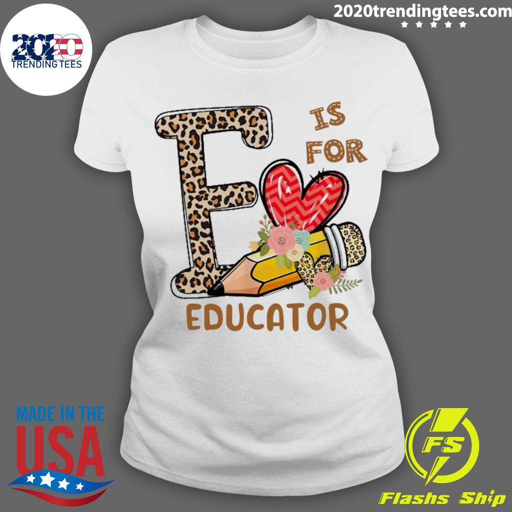 Official leopard Flowers Is For Educator - Adult & Kids T-Shirts, Sweatshirts & Hoodies apparel design preview 3