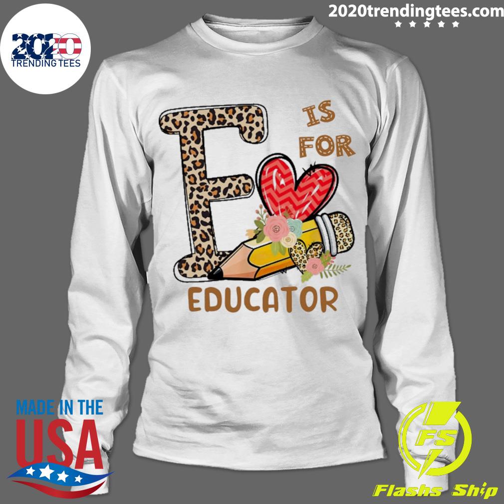 Official leopard Flowers Is For Educator - Adult & Kids T-Shirts, Sweatshirts & Hoodies apparel design preview 4