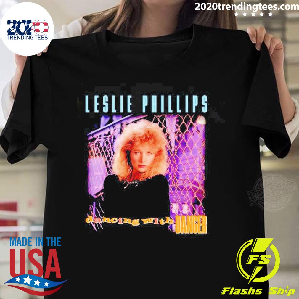 Official leslie Phillips Dancing With Danger - Adult & Kids T-Shirts, Sweatshirts & Hoodies apparel design preview 1