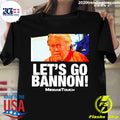 Official Let's go Bannon Meidas TouchT - Adult & Kids T-Shirts, Sweatshirts & Hoodies apparel design preview 1