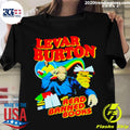 Official levar Burton Says Read Banned Books - Adult & Kids T-Shirts, Sweatshirts & Hoodies apparel design preview 1