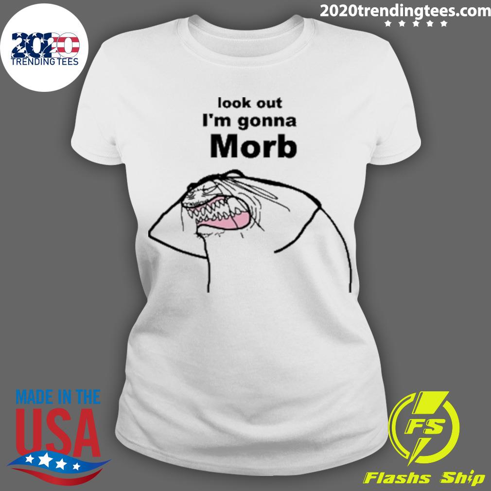 Official look Out I'm Gonna Morb - Adult & Kids T-Shirts, Sweatshirts & Hoodies apparel design preview 3