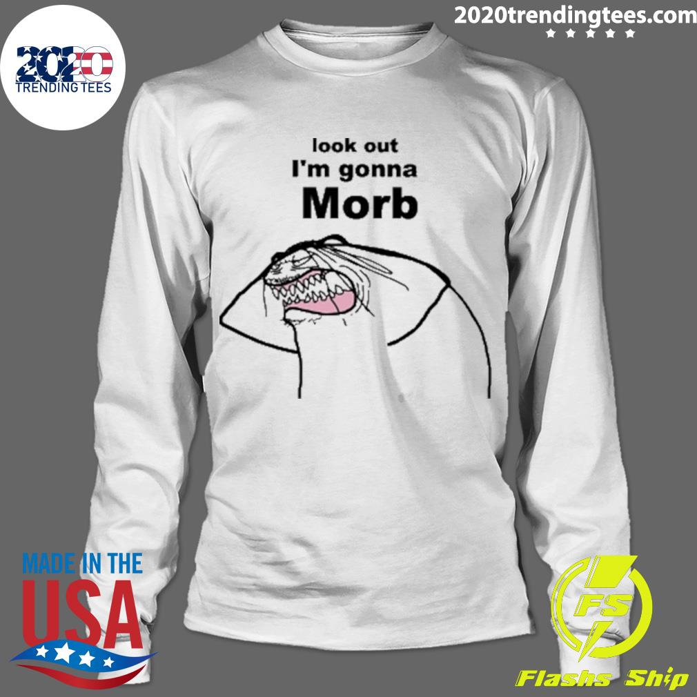 Official look Out I'm Gonna Morb - Adult & Kids T-Shirts, Sweatshirts & Hoodies apparel design preview 4