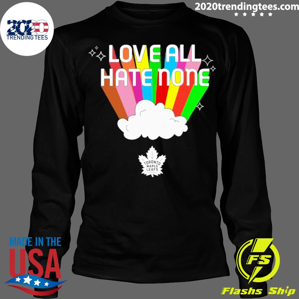 Official love All Hate None - Adult & Kids T-Shirts, Sweatshirts & Hoodies apparel design preview 4