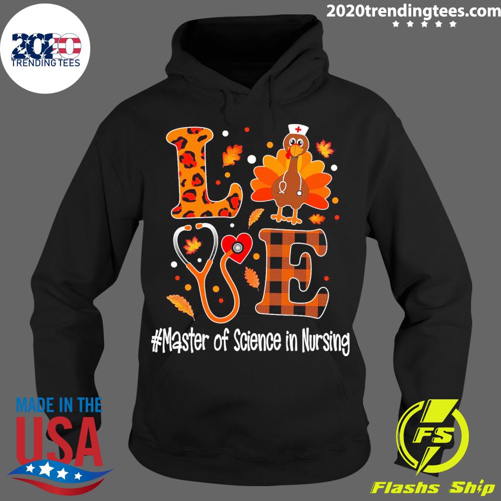 Official love Turkey Thanksgiving Master Of Science - Adult & Kids T-Shirts, Sweatshirts & Hoodies apparel design preview 2