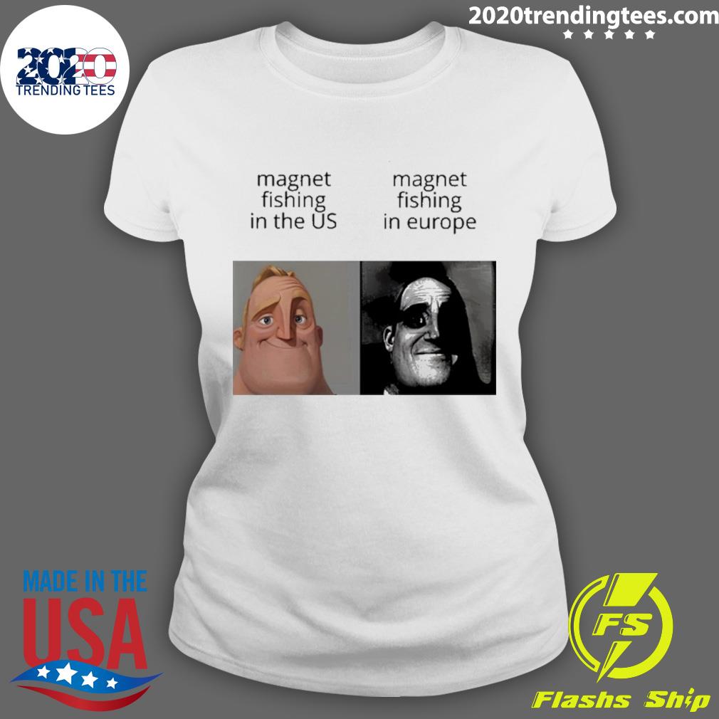 Official magnet Fishing In The Us And Europe - Adult & Kids T-Shirts, Sweatshirts & Hoodies apparel design preview 3