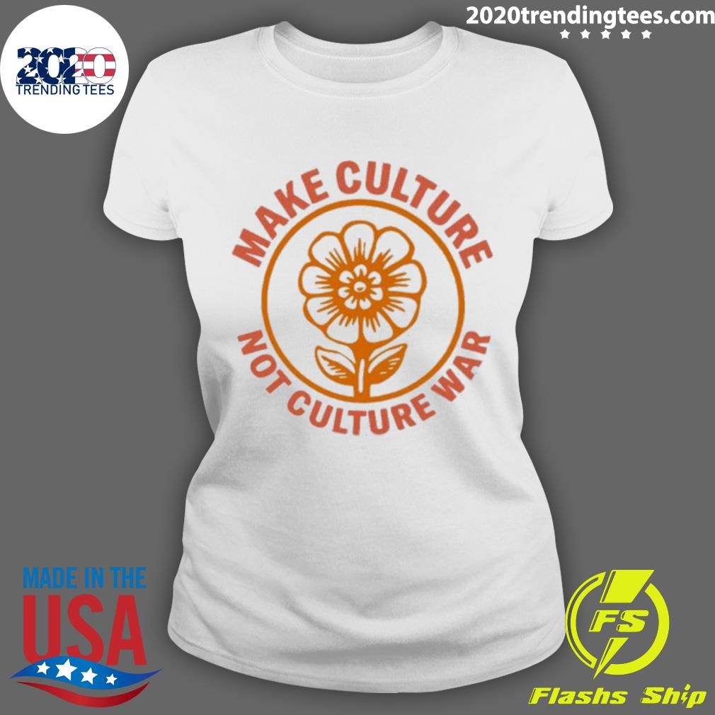 Official make Culture Not War - Adult & Kids T-Shirts, Sweatshirts & Hoodies apparel design preview 3