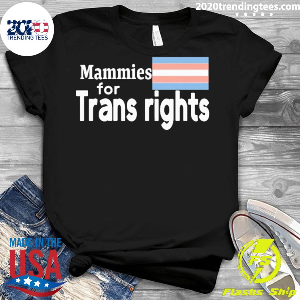 Official mammies For Trans Rights - Adult & Kids T-Shirts, Sweatshirts & Hoodies apparel design preview 3