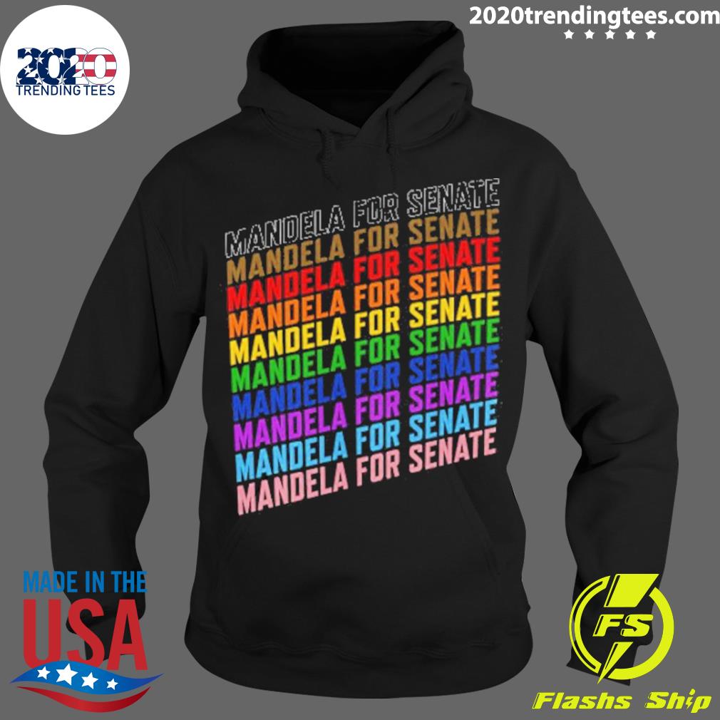Official mandela For Senate Pride - Adult & Kids T-Shirts, Sweatshirts & Hoodies apparel design preview 2