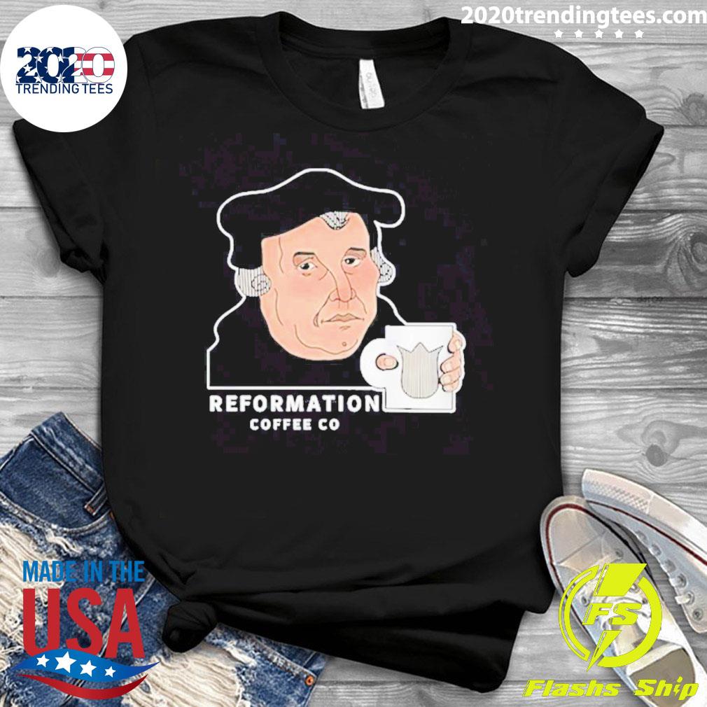 Official martin Luther Reformation Coffee Co - Adult & Kids T-Shirts, Sweatshirts & Hoodies apparel design preview 3