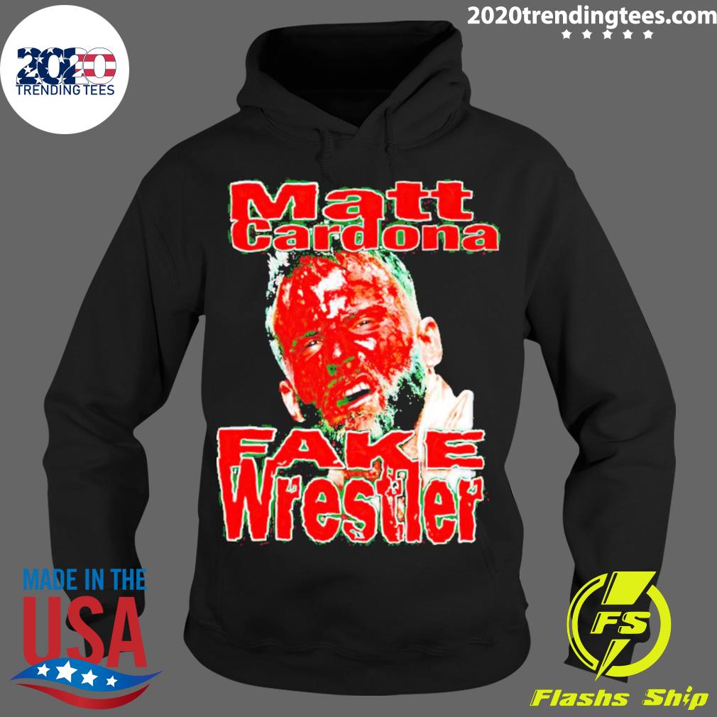 Official matt Cardona Fake Wrestler - Adult & Kids T-Shirts, Sweatshirts & Hoodies apparel design preview 2