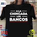 Official max Keiser Bitcoin Pioneer A La Chingada Los - Adult & Kids T-Shirts, Sweatshirts & Hoodies apparel design preview 1
