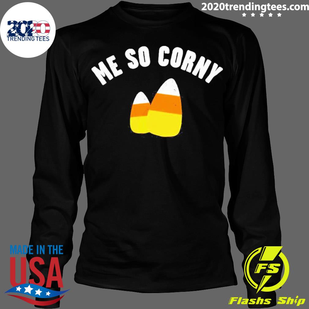 Official me So Corny - Adult & Kids T-Shirts, Sweatshirts & Hoodies apparel design preview 4