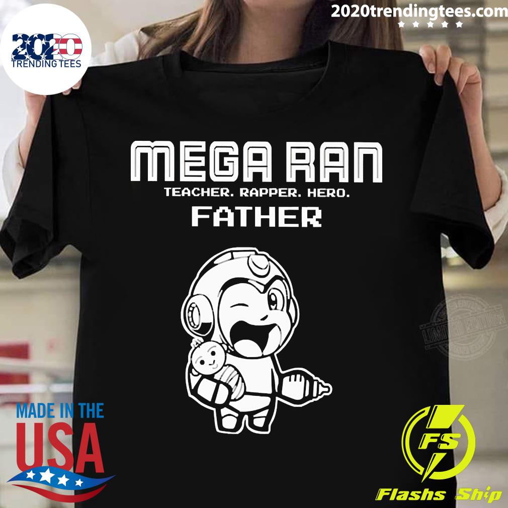 Official Megaran Teacher Rapper Hero Father - Adult & Kids T-Shirts, Sweatshirts & Hoodies apparel design preview 1