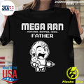 Official Megaran Teacher Rapper Hero Father - Adult & Kids T-Shirts, Sweatshirts & Hoodies apparel design preview 1