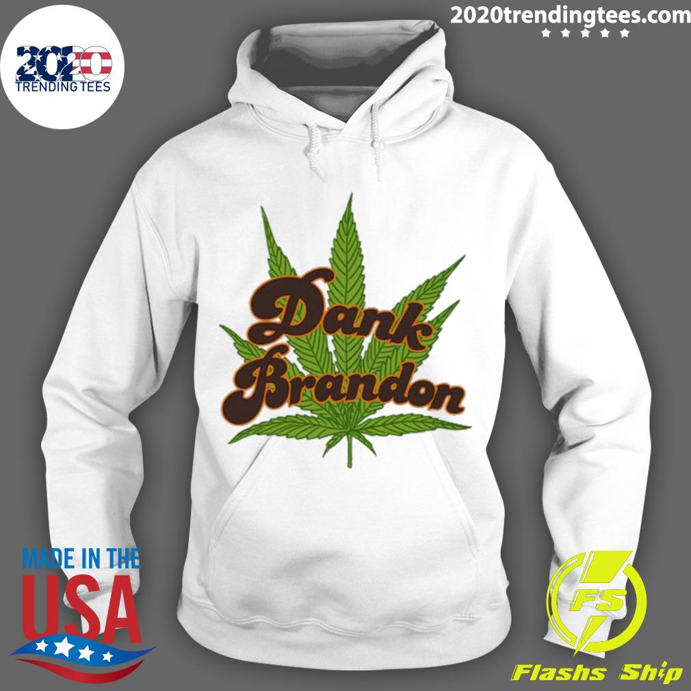 Official meidastouch Dank Brandon - Adult & Kids T-Shirts, Sweatshirts & Hoodies apparel design preview 2