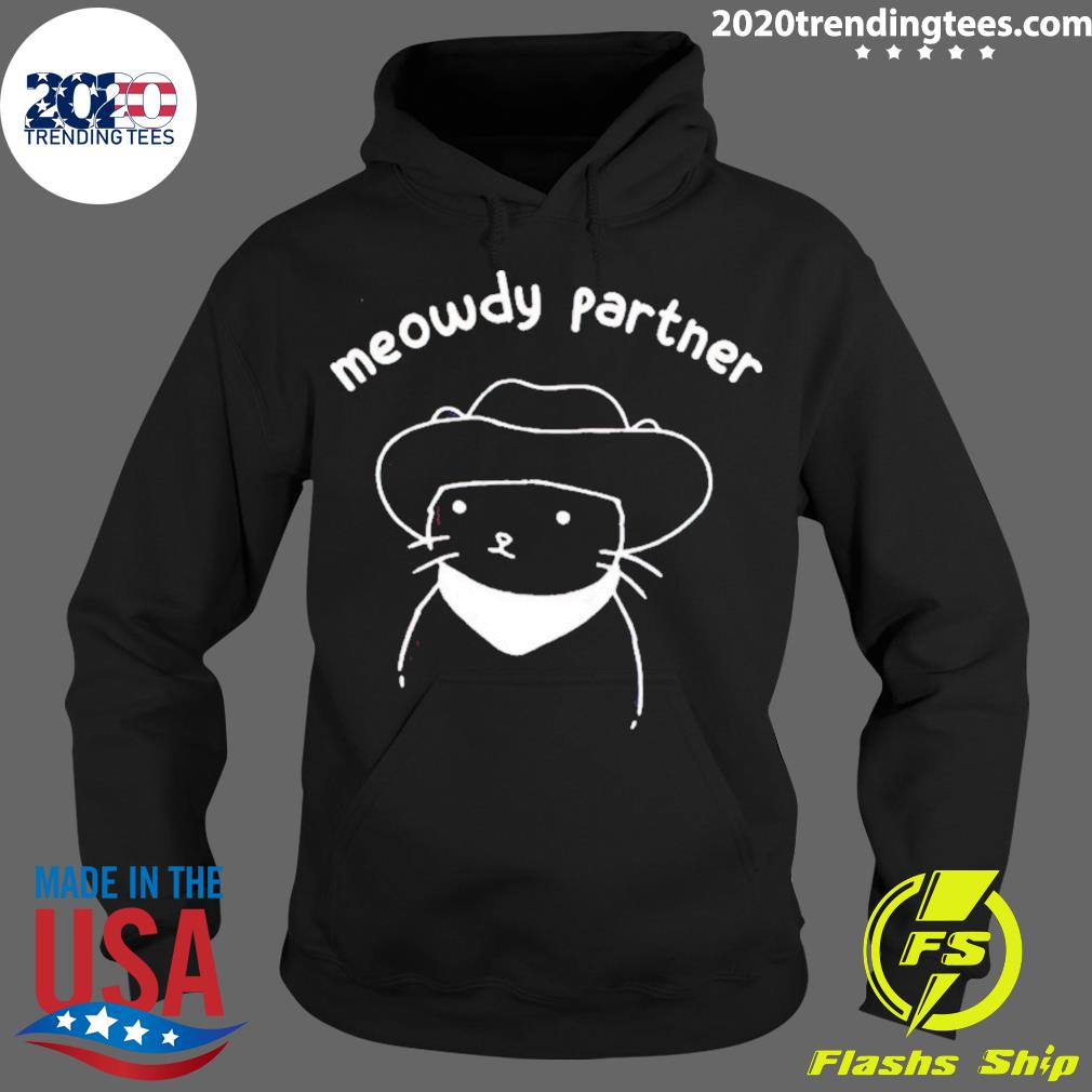 Official meowdy Partner - Adult & Kids T-Shirts, Sweatshirts & Hoodies apparel design preview 2