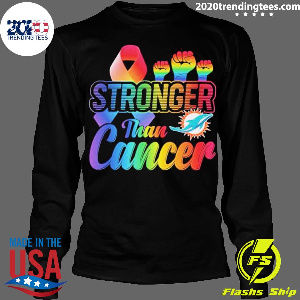 Official miami Dolphins Stronger Than Cancer - Adult & Kids T-Shirts, Sweatshirts & Hoodies apparel design preview 4