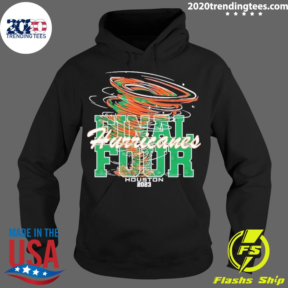 Official miami Hurricanes Final Four Houston 2023 - Adult & Kids T-Shirts, Sweatshirts & Hoodies apparel design preview 2