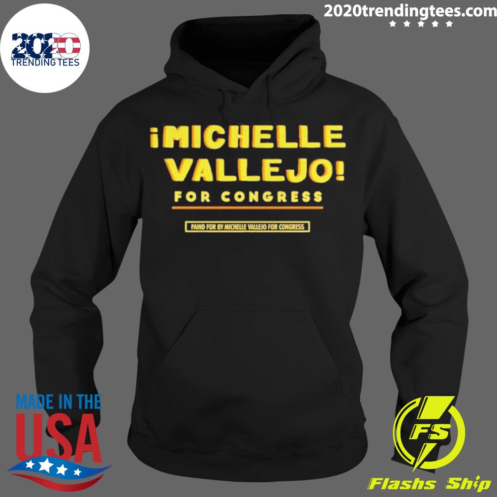 Official michelle Vallejo For Congress - Adult & Kids T-Shirts, Sweatshirts & Hoodies apparel design preview 2
