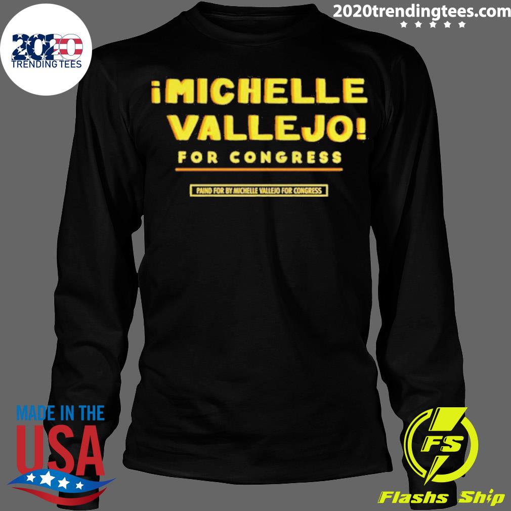 Official michelle Vallejo For Congress - Adult & Kids T-Shirts, Sweatshirts & Hoodies apparel design preview 4