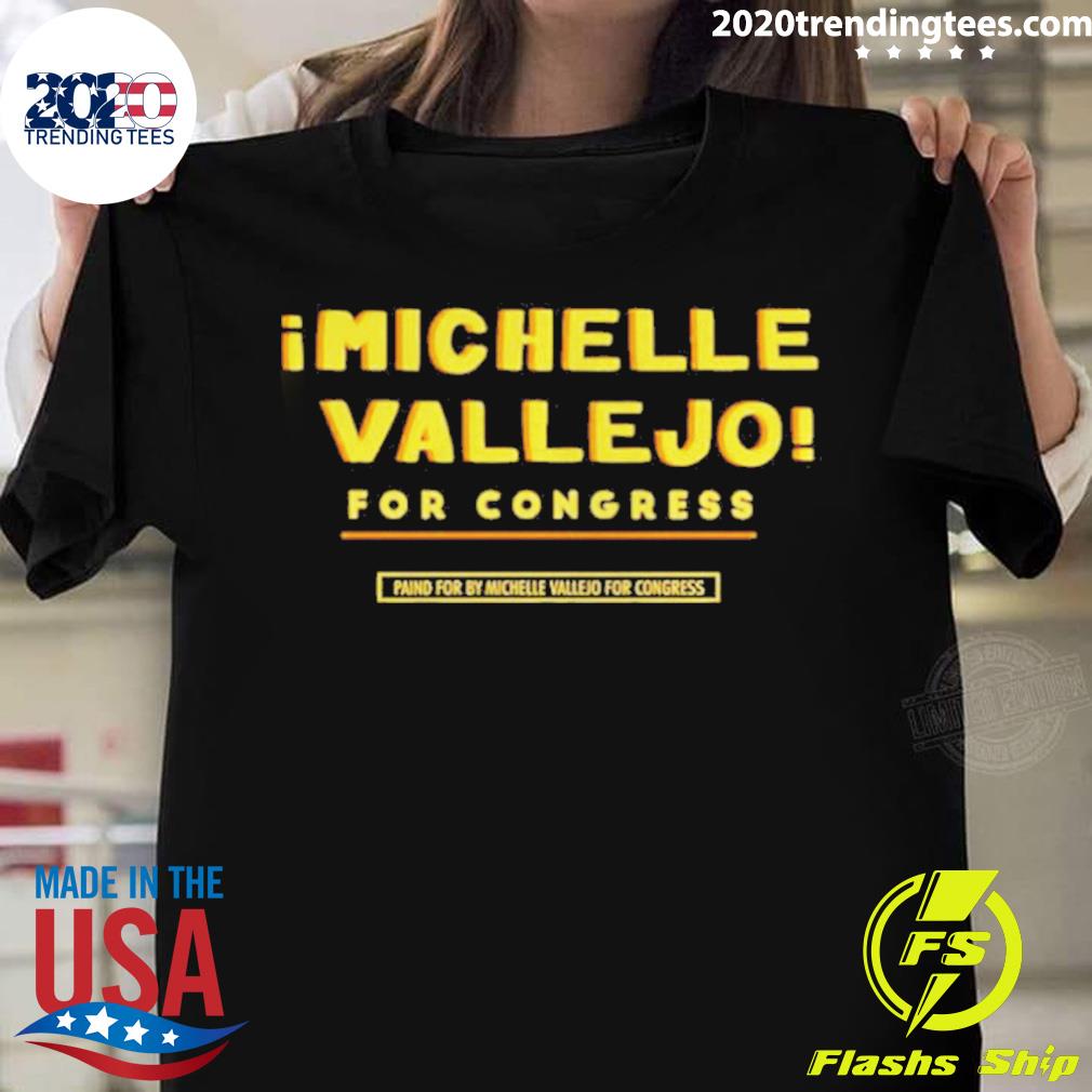 Official michelle Vallejo For Congress - Adult & Kids T-Shirts, Sweatshirts & Hoodies apparel design preview 1