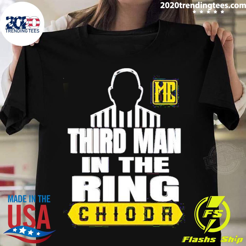 Official mike Chioda Third Man In The Ring Mc Patch - Adult & Kids T-Shirts, Sweatshirts & Hoodies apparel design preview 1