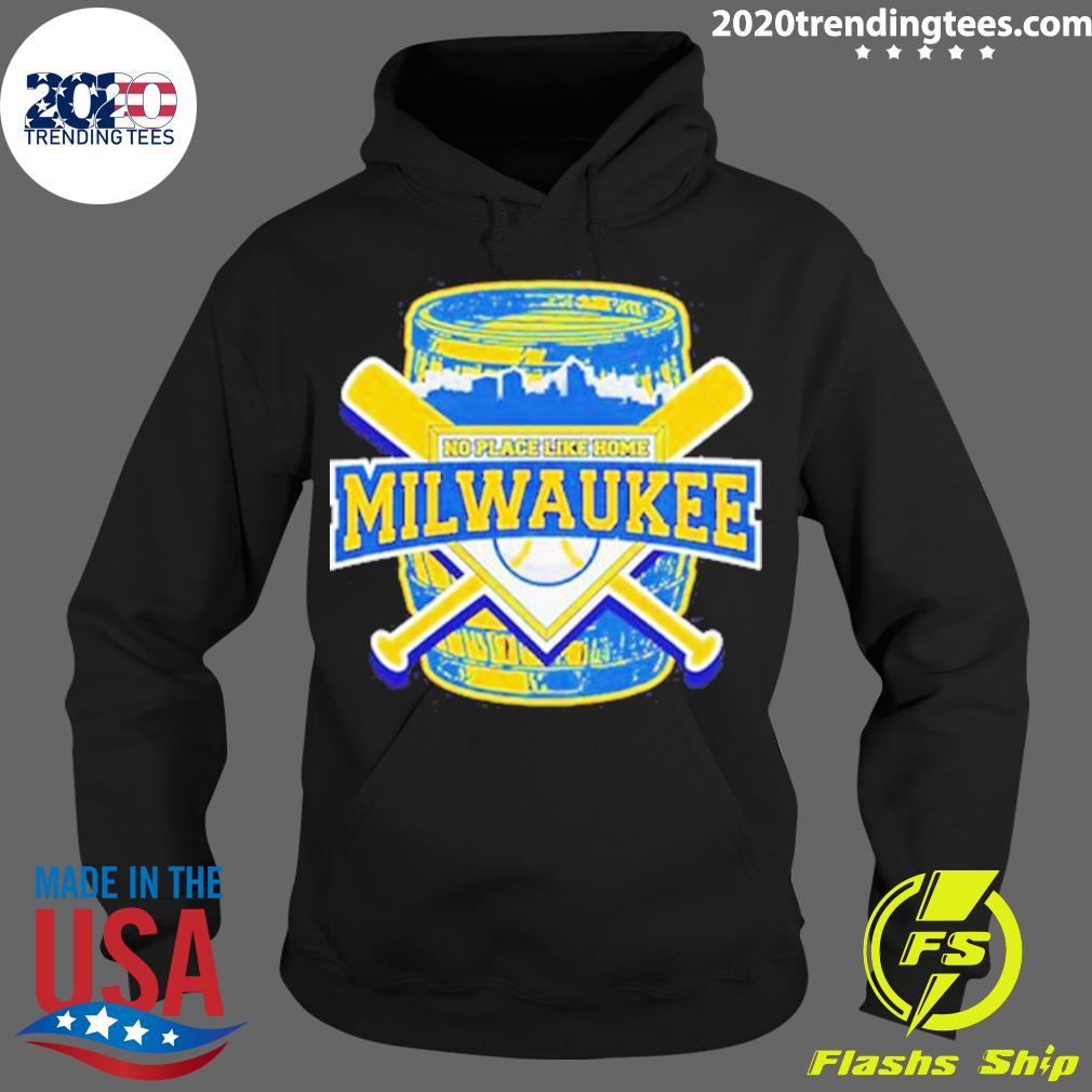 Official milwaukee Brewers No Place Like Home - Adult & Kids T-Shirts, Sweatshirts & Hoodies apparel design preview 2