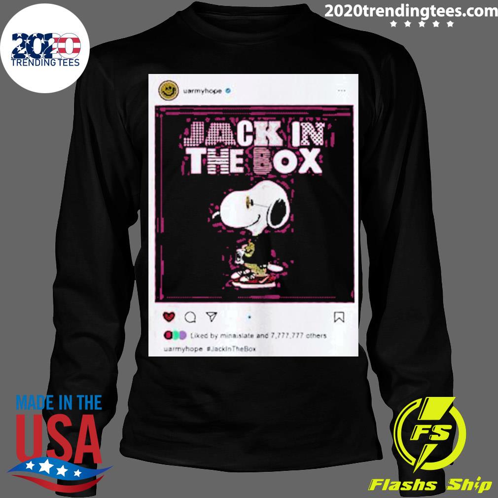 Official minais Late Uarmyhope Jack In The Box - Adult & Kids T-Shirts, Sweatshirts & Hoodies apparel design preview 4