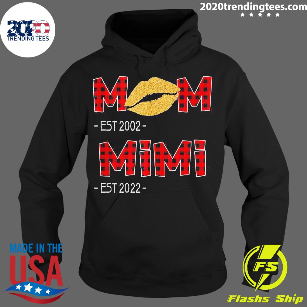 Official MOM EST 2002 MIMI 2022 For New - Adult & Kids T-Shirts, Sweatshirts & Hoodies apparel design preview 2