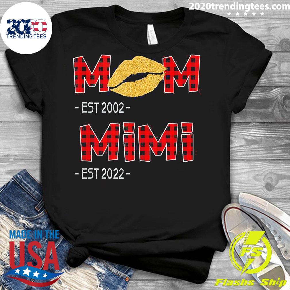 Official MOM EST 2002 MIMI 2022 For New - Adult & Kids T-Shirts, Sweatshirts & Hoodies apparel design preview 3
