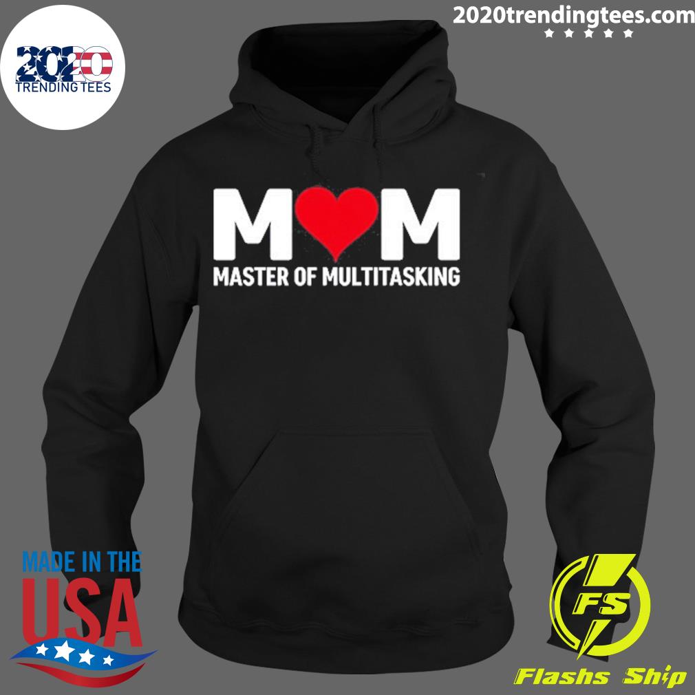 Official mom Master Of Multitasking For Mother's Day - Adult & Kids T-Shirts, Sweatshirts & Hoodies apparel design preview 2