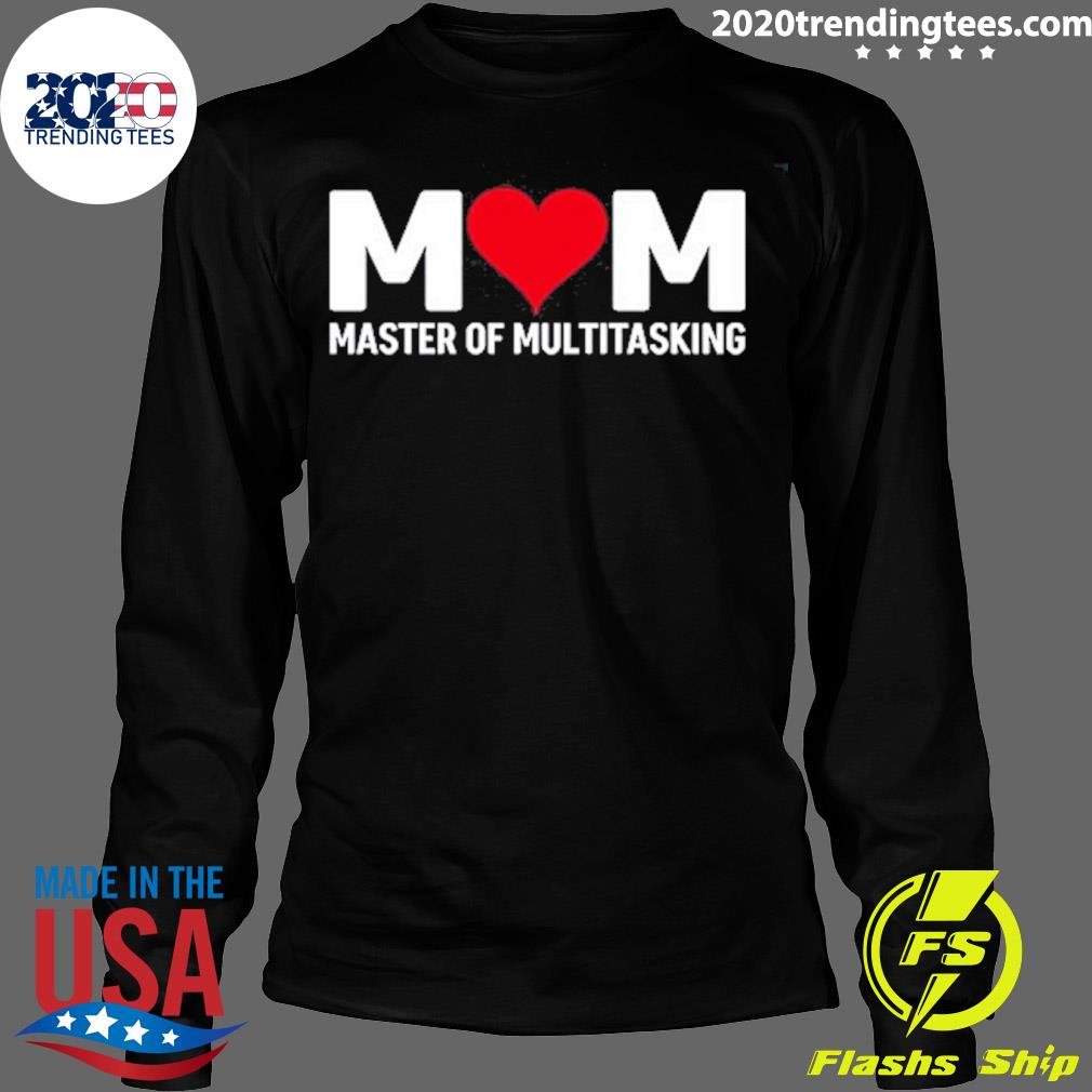 Official mom Master Of Multitasking For Mother's Day - Adult & Kids T-Shirts, Sweatshirts & Hoodies apparel design preview 4