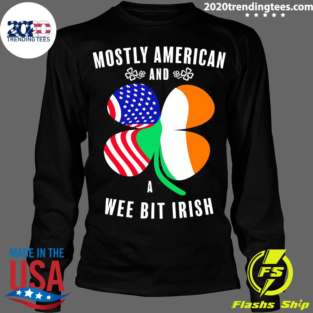 Official mostly American Wee Bit Irish Funny Paddy St - Adult & Kids T-Shirts, Sweatshirts & Hoodies apparel design preview 4